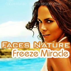 VA - Faces Nature - Freeze Miracle