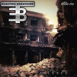 Electric Breathing - Sweet Violence