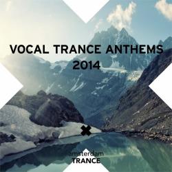 VA - Vocal Trance Anthems 2014