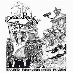 The Dead Reds - Dark Before The Dawn