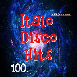 VA - Italo Disco Hits Vol. 100