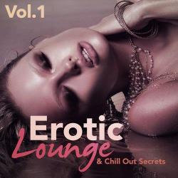 VA - Erotic Lounge & Chill Out Secrets Vol 1