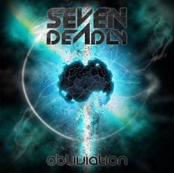 Seven Deadly - Obliviation