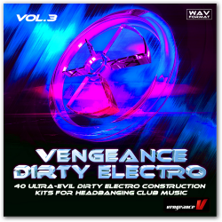 Vengeance - Dirty Electro Vol.3
