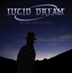 Lucid Dream - Visions From Cosmos 11