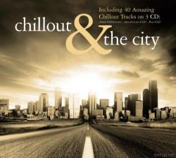 VA - Chillout and The City (3CD)