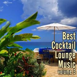 VA - Best Cocktail Lounge Music, Vol. 3