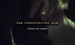  .    [2   2] / The Underground War. Looking for Vampire VO