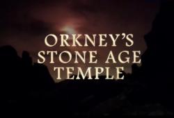  .       / Orkney's Stone Age Temple DVO