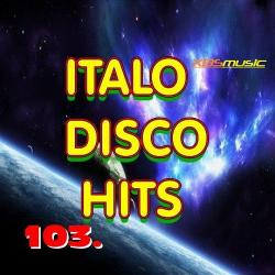 VA - Italo Disco Hits Vol. 103