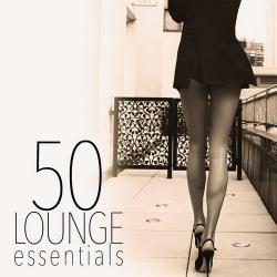 VA - 50 Lounge Essentials