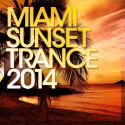 VA - Miami Sunset Trance 2014