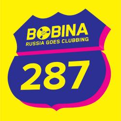Bobina - Russia Goes Clubbing #287