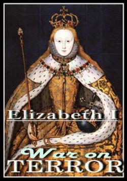  I -    / Elizabeth I - War on Terror VO