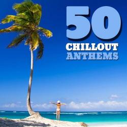 VA - 50 Chillout Anthems