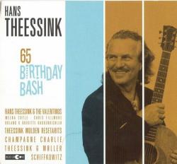 Hans Theessink - 65 Birthday Bash