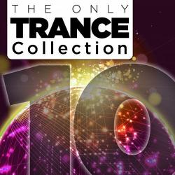 VA - The Only Trance Collection 10