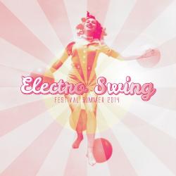 VA - Electro Swing Festival Summer 2014