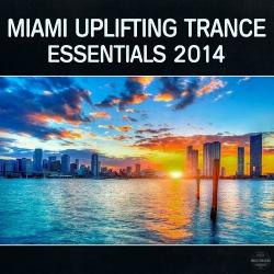 VA - Miami Uplifting Trance Essentials