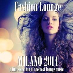 VA - Fashion Lounge Milano 2014