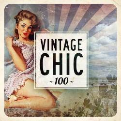 VA - Vintage Chic 100