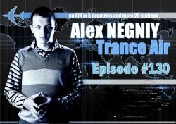 DJ Alex NEGNIY - Trance Air - Edition #130