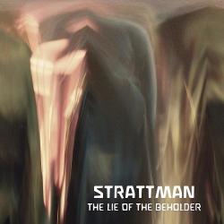 Strattman - The Lie Of The Beholder