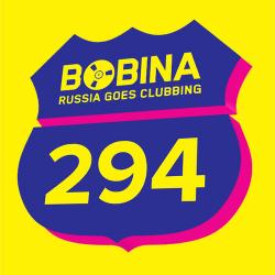 Bobina - Russia Goes Clubbing #294