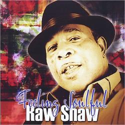 Raw Shaw - Feeling Soulful