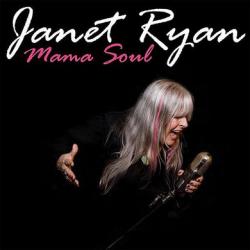 Janet Ryan - Mama Soul