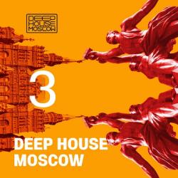 VA - Deep House Moscow #3