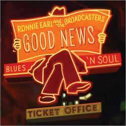 Ronnie Earl and The Broadcasters - Good News