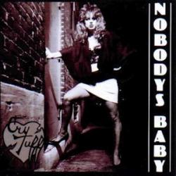 Cry Tuff - Nobody's Baby