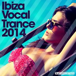 VA - Ibiza Vocal Trance 2014