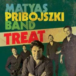 Matyas Pribojszki Band - Treat