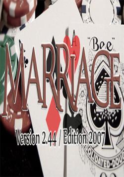 Marriage /  2.44 Edition 2007