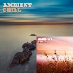 VA - Ambient Chill, Vol. 1-2