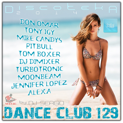 VA - Дискотека 2014 Dance Club Vol. 129 от NNNB