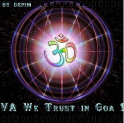 VA - We Trust in Goa 1