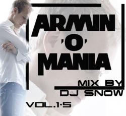 Armin'O'maniA - Vol.1-5 - mix by Dj Snow