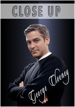  .   / Close Up. George Clooney