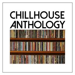 VA - Chillhouse Anthology