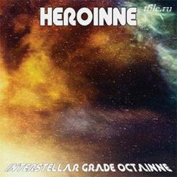 Heroinne - Interstellar Grade Octainne