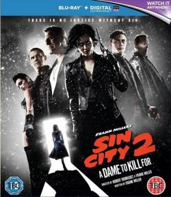   2: ,     / Sin City: A Dame to Kill For DUB