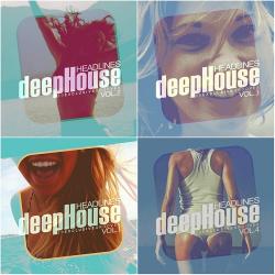 VA - Deep House Headlines 30 Exclusive Grooves Vol 1-4