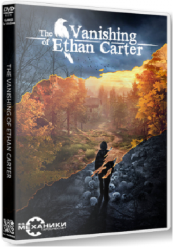 The Vanishing of Ethan Carter [Update 3] [RePack от R.G. Механики]