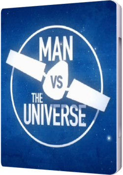   :   / Man vs. The Universe DUB