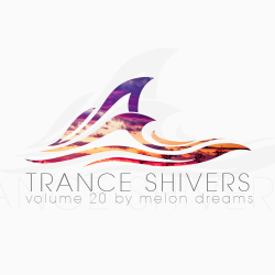 VA - Trance Shivers Volume 20