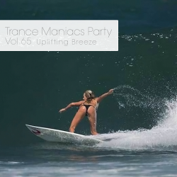 VA - Trance Maniacs Party: Uplifting Breeze #65