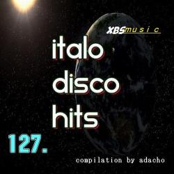 VA - Italo Disco Hits Vol. 127